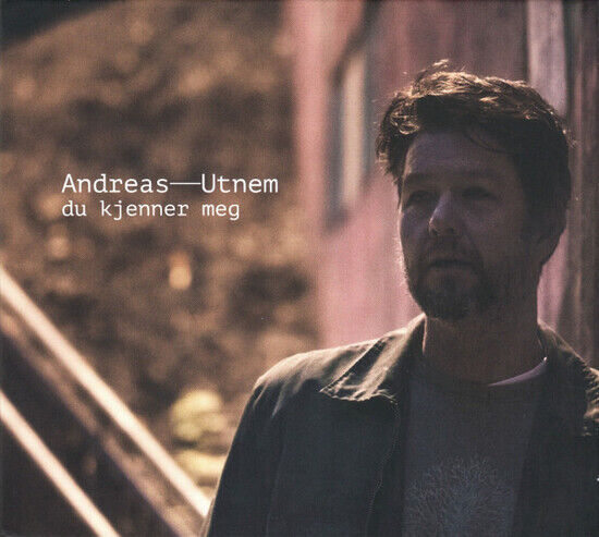 Utnum, Andreas - Du Kjenner Meg