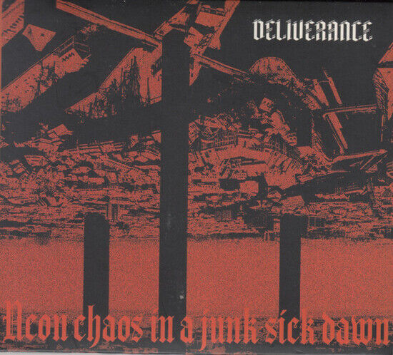 Deliverance - Neon Chaos In A.. -Digi-