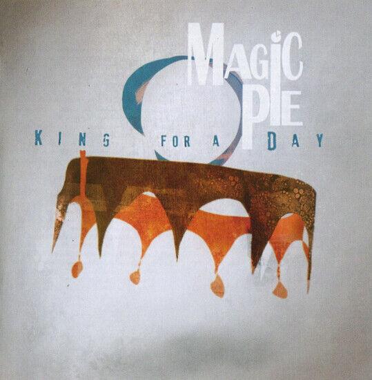 Magic Pie - King For a Day