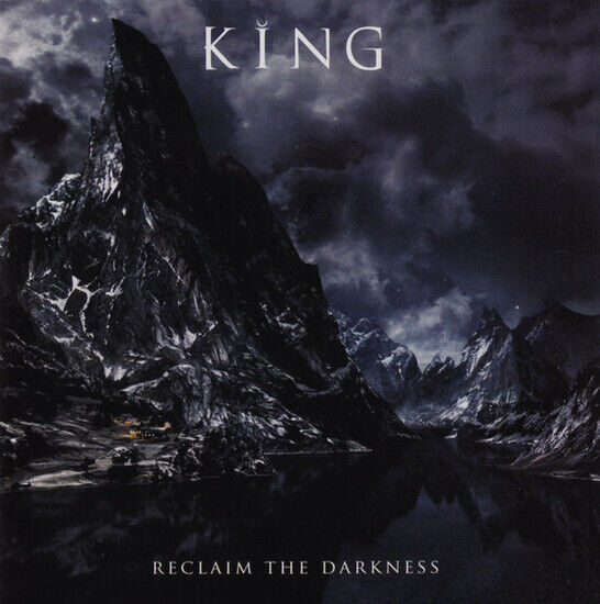 King - Reclaim the Darkness