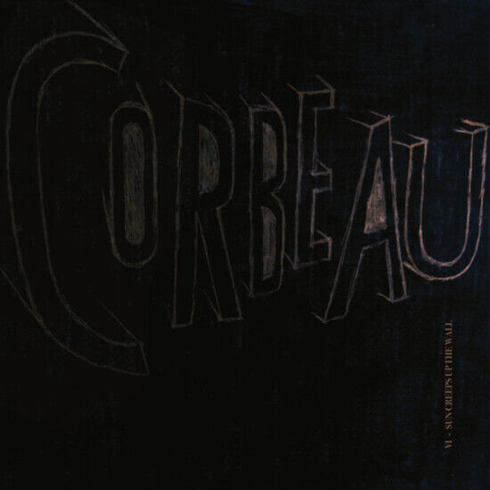 Le Corbeau - Vi - Sun Creeps Up the..