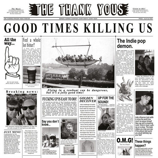 Thank Yous - Good Times Killing Us