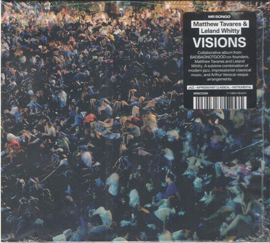 Tavares, Matthew & Leland - Visions