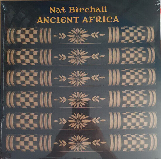 Birchall, Nat - Ancient Africa