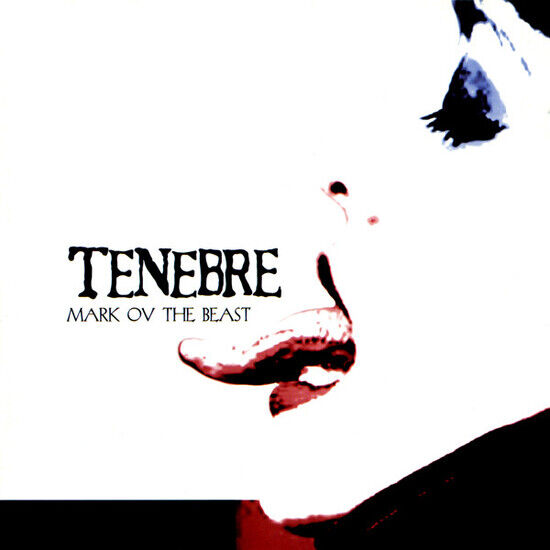 Tenebre - Mark Ov the Beast