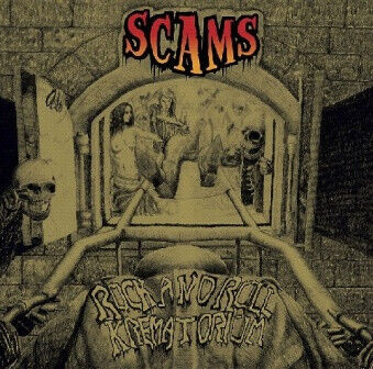 Scams - Rock and Roll Krematorium