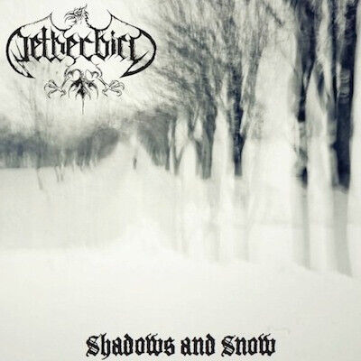 Netherbird - Shadows and Snow