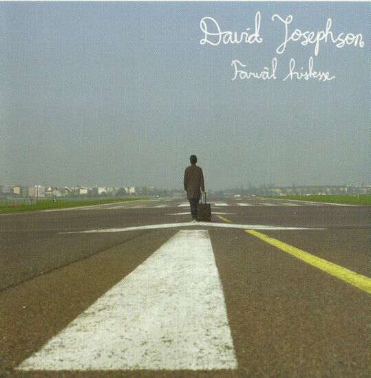 Josephson, David - Farval Tristesse