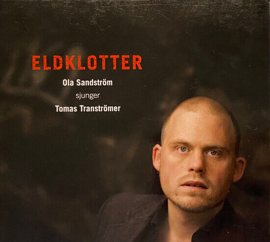 Sandstrom, Ola - Eldklotter