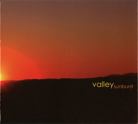 Valley - Sunburst