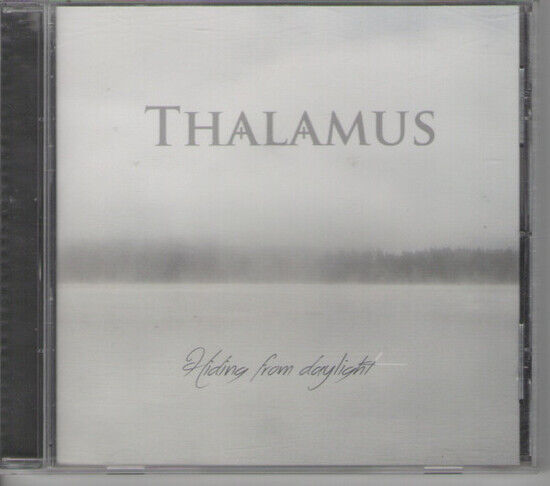 Thalamus - Hiding From Daylight