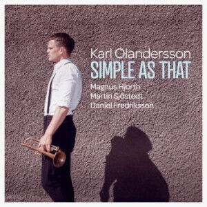 Olandersson, Karl - Simple As That