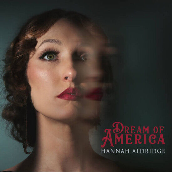 Aldridge, Hannah - Dream of America