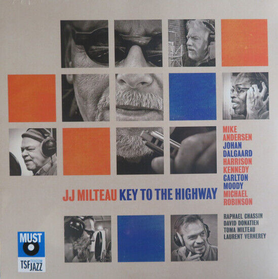 Milteau, Jean-Jacques - Key To the Highway