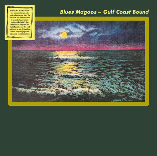 Blues Magoos - Gulf Coast Bound