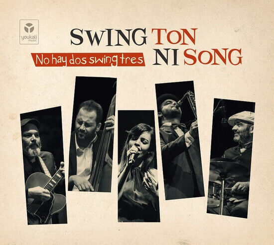 Swing Ton Ni Song - No Hay Dos Swing Tres