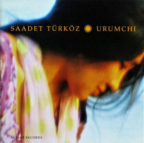 Turkoz, Saadet - Urumchi