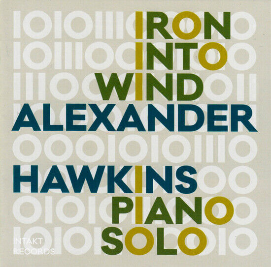 Hawkins, Alexander - Iron Into Wind