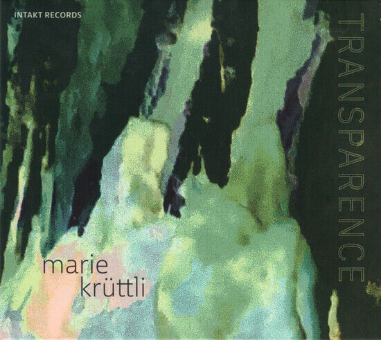 Kruttli, Marie - Transparence