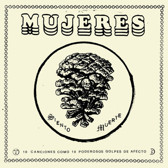 Mujeres - Siento Muerte