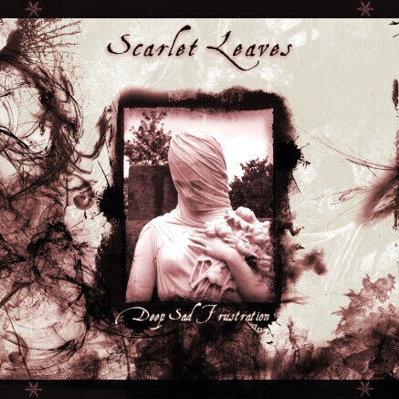 Scarlet Leaves - Deep Sad Frustration