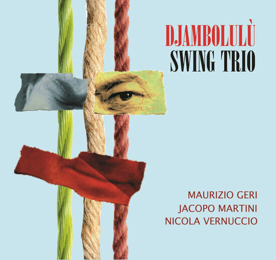 Djambolulu Swing Trio - Djambolulu