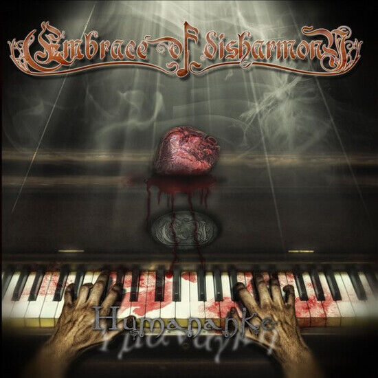 Embrace of Disharmony - Humananke