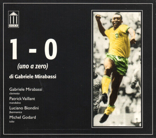 Mirabassi, Gabriele - 1-0 (Una a Zero)