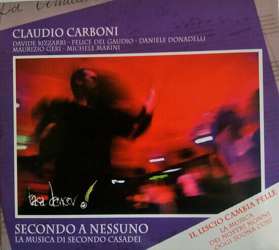 Carboni, Claudio - Secondo a Nessuno