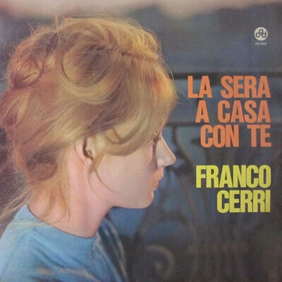 Cerri, Franco - La Sera a Casa Con Te