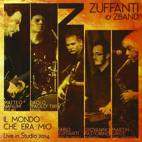 Zuffanti, Fabio - Il Mondo Che Era Mio