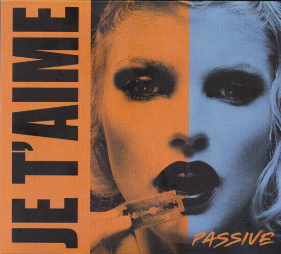 Je T\'aime - Passive + Passion -Digi-