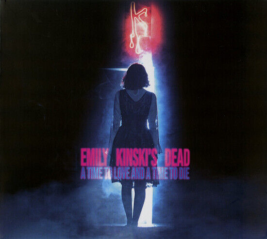 Emily Kinski\'s Dead - A Time To Love.. -Digi-