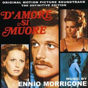 Morricone, Ennio - D\'amore Si Muore