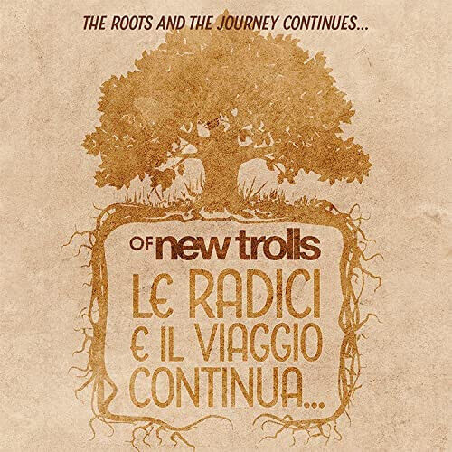 Of New Trolls - Le Radici E Il Viaggio..
