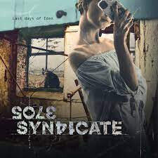 Sole Syndicate - Last Days of Eden