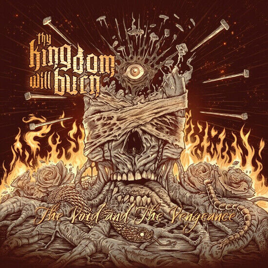 Thy Kingdom Will Burn - Void and the Vengeance