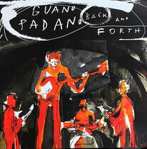 Guano Padano - Back and Forth