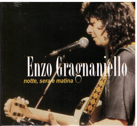 Gragnaniello, Enzo - Notte Sera E Mattina