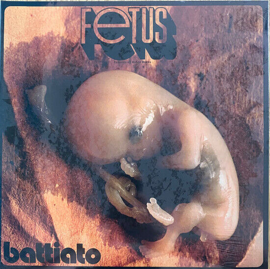 Franco, Battiato - Fetus