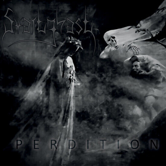 Svartghast - Perdition