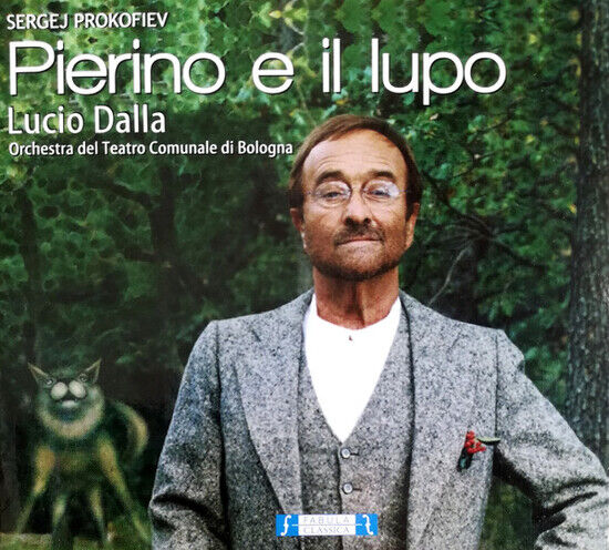 Lucio, Dalla - Pierino E Il Lupo