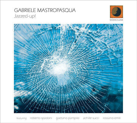 Mastropasqua, Gabriele - Jazzed-Up!