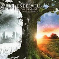 Underwell - Plan Your Rebirth