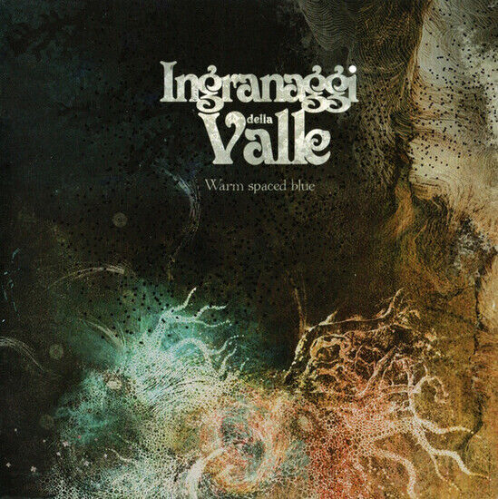 Ingranaggi Della Valle - Warm Spaced Blue