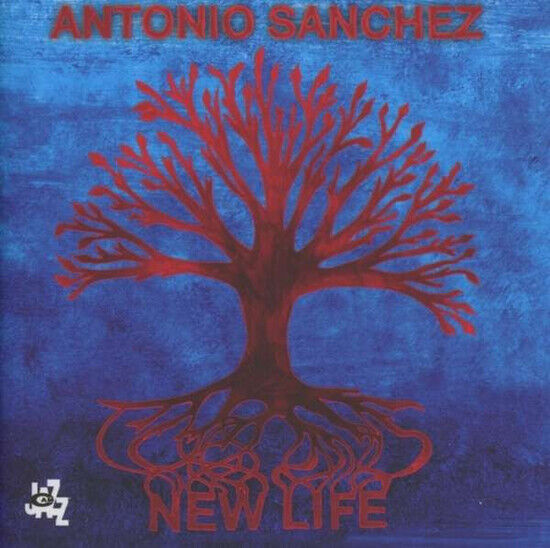 Sanchez, Antonio - New Life