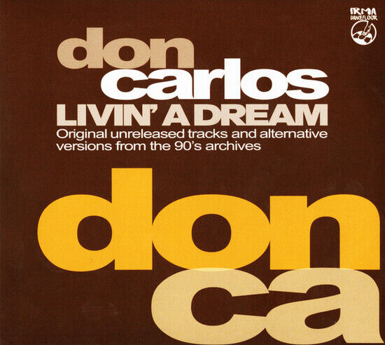 Carlos, Don - Livin a Dream