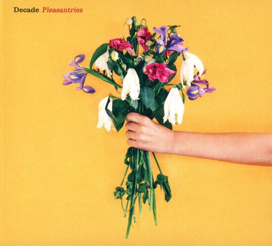 Decade - Pleasantries -Digi-