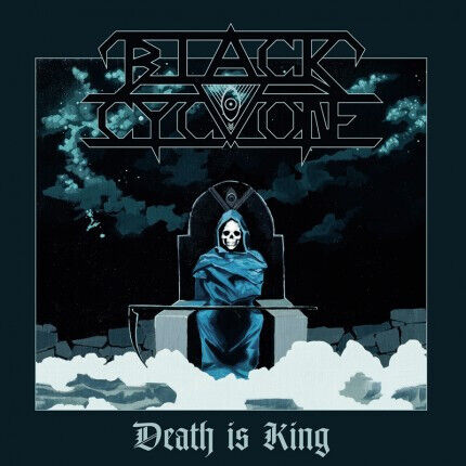 Black Cyclone - Death is King