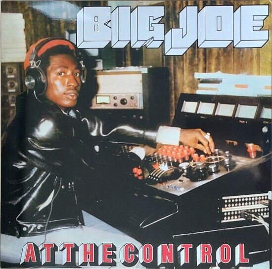 Big Joe - At the Control